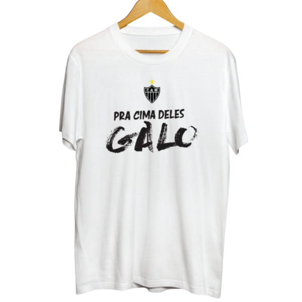 T-Shirt Atlético Mineiro Pra cima deles Galo Branco
